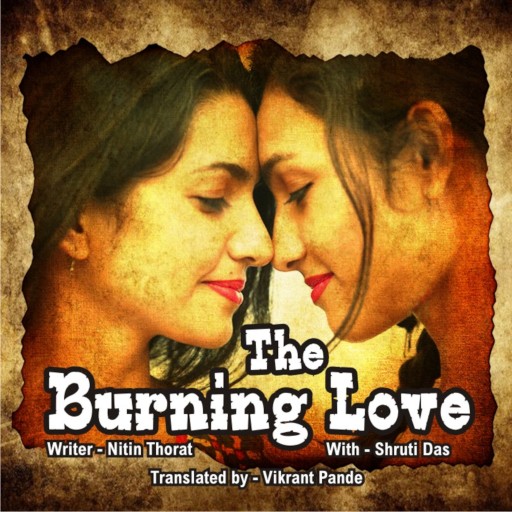 Portada del audiolibro «The Burning Love- S01E09 - S01E03», de Nitin Thorat