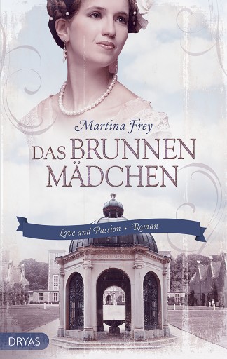Portada del libro «Das Brunnenmädchen», de Martina Frey