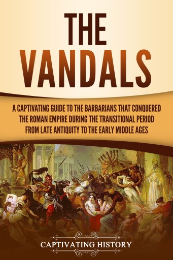 Portada del libro «The Vandals», de Captivating History