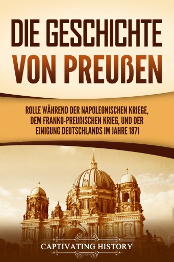 Portada del libro «Die Geschichte von Preußen», de Captivating History