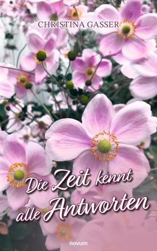 Portada del libro «Die Zeit kennt alle Antworten», de Christina Gasser