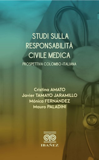 Studi Sulla responsabilitá civile médica