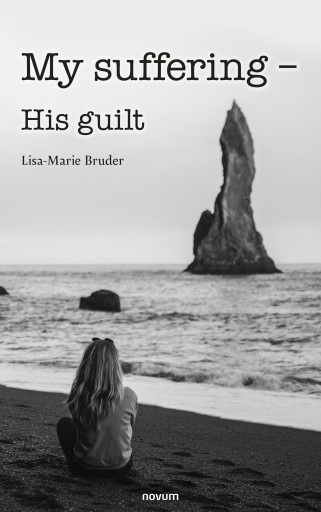 Portada del libro «My suffering - His guilt», de Lisa-Marie Bruder