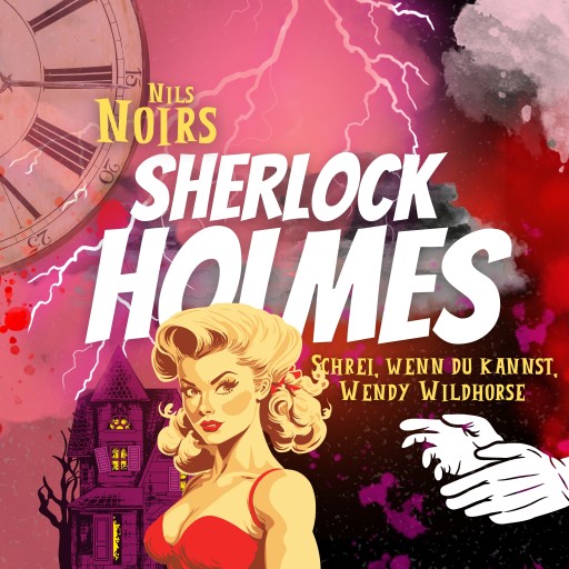 Nils Noirs Sherlock Holmes, Staffel 2, Folge 2: Schrei, wenn du kannst, Wendy Wildhorse