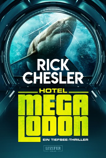 Portada del libro «HOTEL MEGALODON», de Rick Chesler