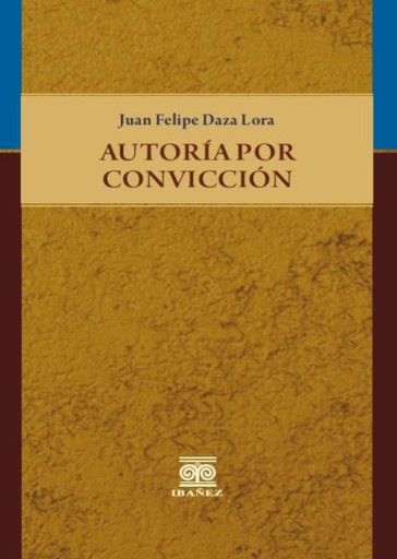 Autoria por convicción