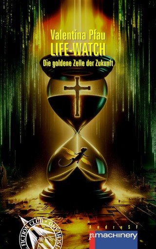 Portada del libro «LIFE-WATCH», de Valentina Pfau