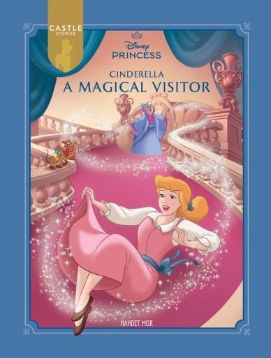 A Magical Visitor - Cinderella