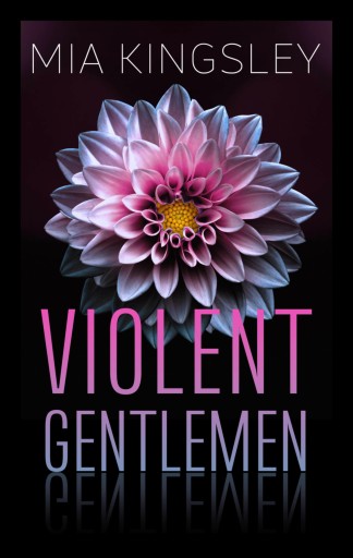 Portada del libro «Violent Gentlemen», de Mia Kingsley