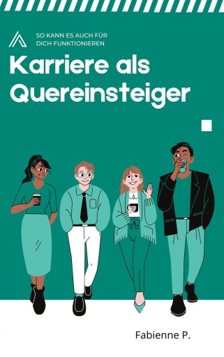 Karriere als Quereinsteiger