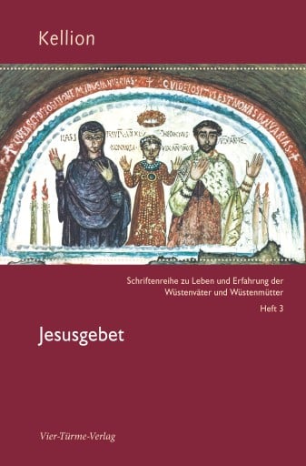 Kellion: Jesusgebet