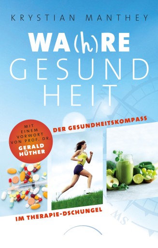 Portada del libro «Wa(h)re Gesundheit», de Krystian Manthey