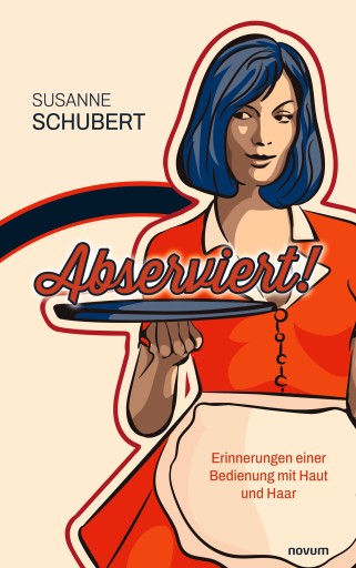 Portada del libro «Abserviert!», de Susanne Schubert