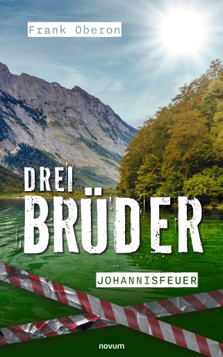 Portada del libro «Drei Brüder - Johannisfeuer», de Frank Oberon