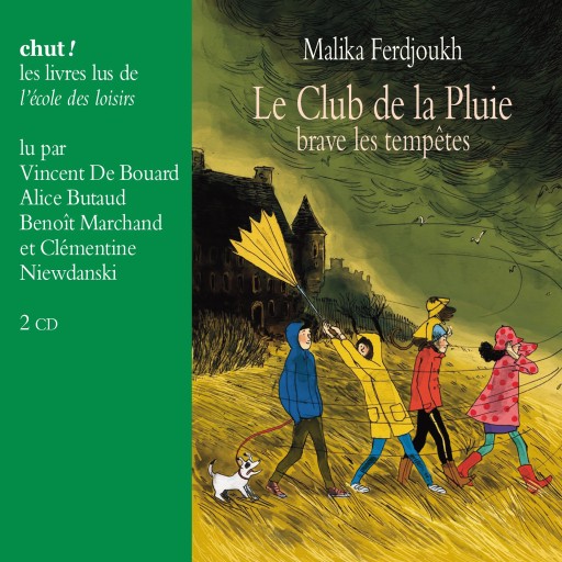 Portada del audiolibro «Le Club de la Pluie brave les tempêtes», de Ferjoukh Malika