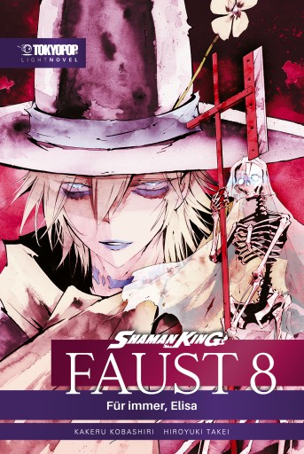 Portada del libro «Shaman King Faust 8 – Light Novel», de Kakeru Kobashiri