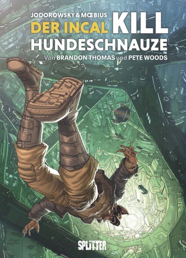Portada del libro «Der Incal: Kill Hundeschnauze», de Brandon Thomas