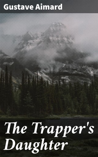 The Trapper's Daughter