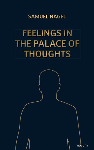 Portada del libro «Feelings in the palace of thoughts», de Samuel Nagel