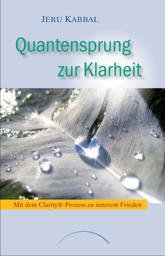 Portada del libro «Quantensprung zur Klarheit», de Jeru Kabbal