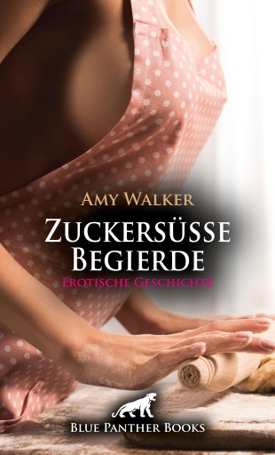 Portada del libro «WinterLust: Zuckersüße Begierde | Erotische Geschichte», de Amy Walker