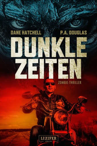 Portada del libro «DUNKLE ZEITEN», de Dane Hatchell, P.A. Douglas