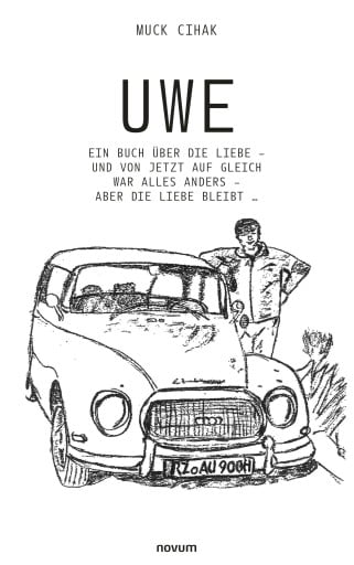 Portada del libro «Uwe», de Muck Cihak