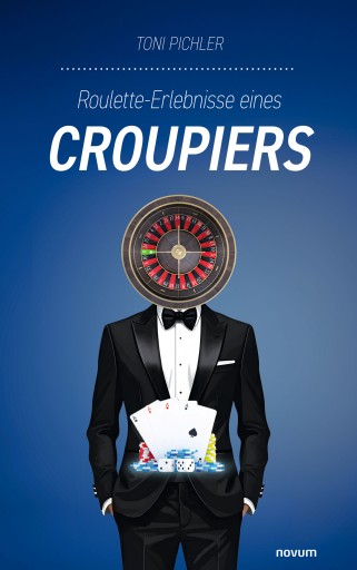 Portada del libro «Roulette-Erlebnisse eines Croupiers», de Toni Pichler