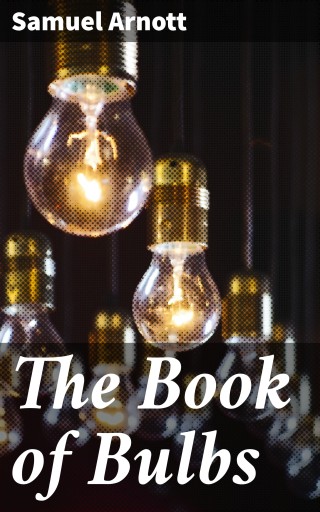 The Book of Bulbs