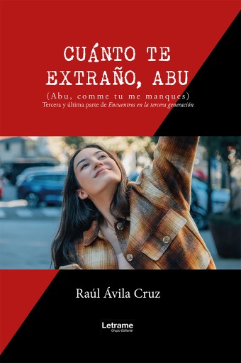Cuánto te extraño, abu