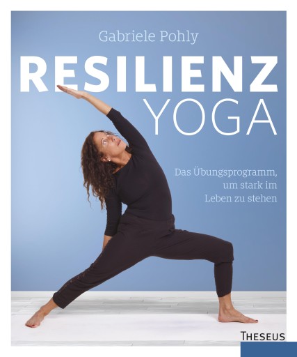 Portada del libro «Resilienz Yoga», de Gabriele Pohly