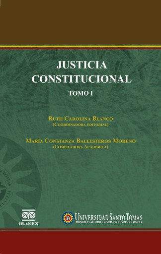 Portada del libro «Justicia Constitucional. Tomo I», de Ruth Carolina Blanco