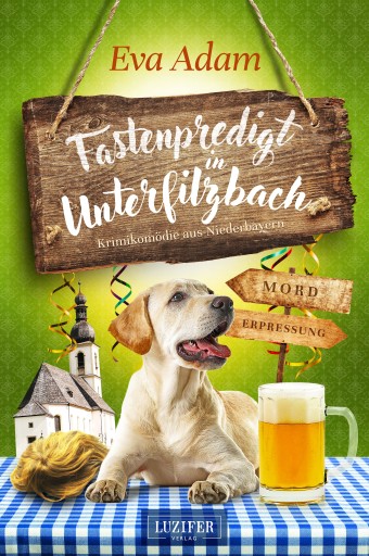 Portada del libro «FASTENPREDIGT IN UNTERFILZBACH», de Eva Adam