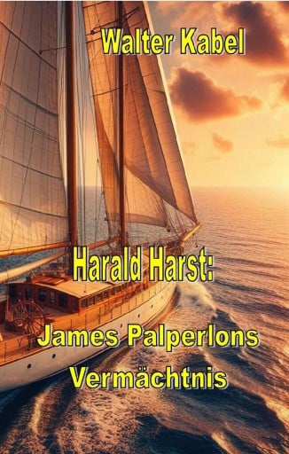 Portada del libro «James Palperlons Vermächtnis», de Walter Kabel