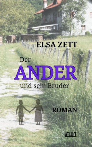 Portada del libro «Der Ander und sein Bruder», de Elsa Zett