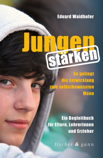 Portada del libro «Jungen stärken», de Eduard Waidhofer
