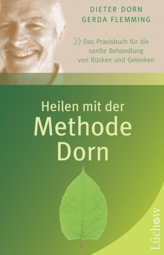 Portada del libro «Heilen mit der Methode Dorn», de Dieter Dorn, Gerda Flemming