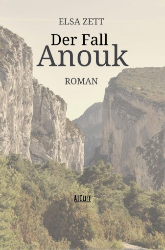 Portada del libro «Der Fall Anouk», de Elsa Zett