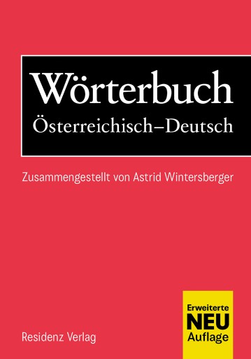 Portada del libro «Wörterbuch Österreichisch-Deutsch», de Astrid Wintersberger