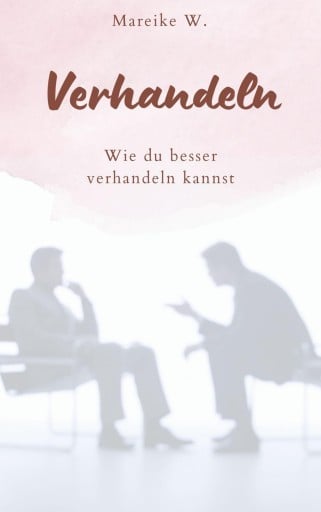 Portada del libro «Verhandeln», de Mareike W.