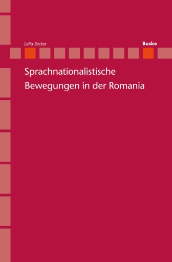 Portada del libro «Sprachnationalistische Bewegungen in der Romania», de Lidia Becker