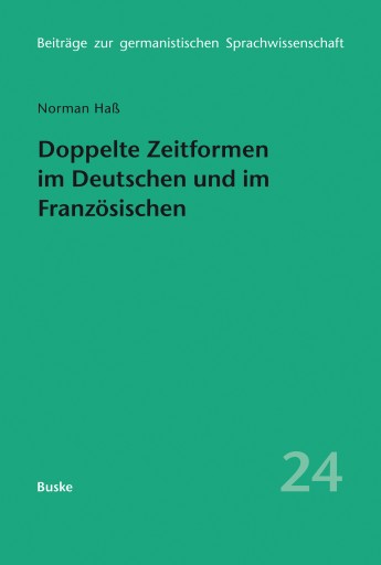 Portada del libro «Doppelte Zeitformen im Deutschen und im Französischen», de Norman Haß