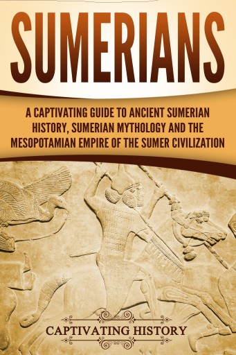 Portada del libro «Sumerians», de Captivating History