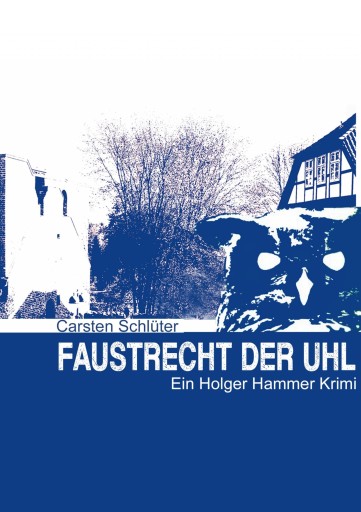 Portada del libro «Faustrecht der Uhl», de Carsten Schlüter
