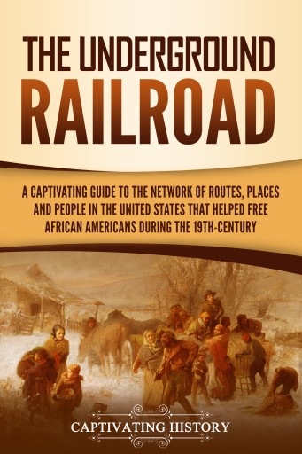The Underground Railroad