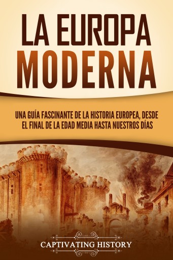 Portada del libro «La Europa Moderna», de Captivating History