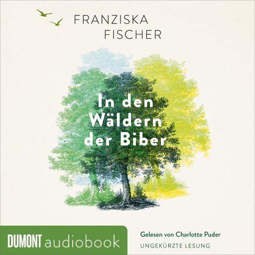 Portada del audiolibro «In den Wäldern der Biber», de Franziska Fischer