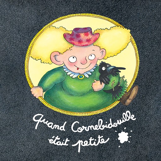 Quand Cornebidouille était petite