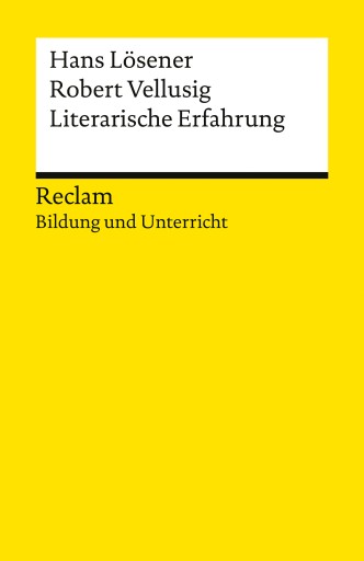Portada del libro «Literarische Erfahrung», de Robert Vellusig, Hans Lösener