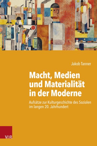 Portada del libro «Macht, Medien und Materialität in der Moderne»